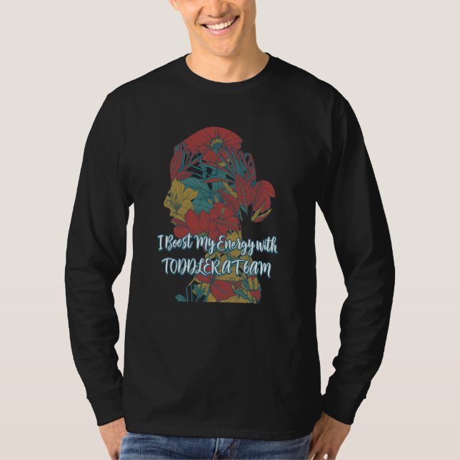 Camiseta TODDLER AT 6AM for Energy Mom Pun Mother Joke (Anverso)