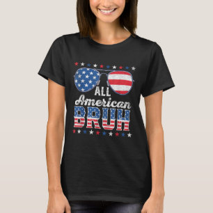Camiseta Todo americano Bruh 4 de julio chicos patrióticos
