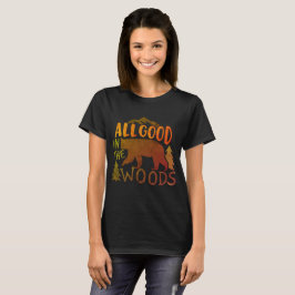 Camiseta Todo Bien En El Bosque Oso Negro De Caminata 