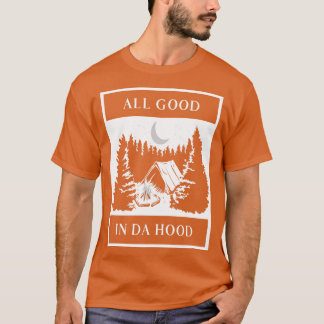 Camiseta Todo Bien En El Camping Da Hood Camper Senderismo 