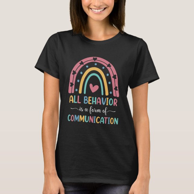 Camiseta Todo comportamiento es forma de profesor de comuni (Anverso)