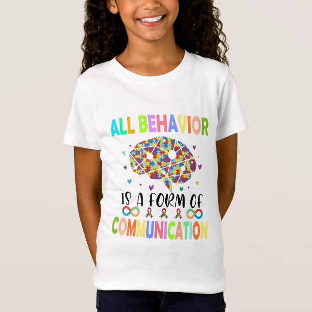 Camiseta Todo Comportamiento Es Una Forma De Comunicación (Anverso)
