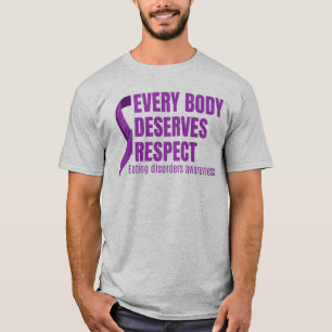Camiseta Todo Cuerpo Merece Respeto Al Trastorno De La Comi