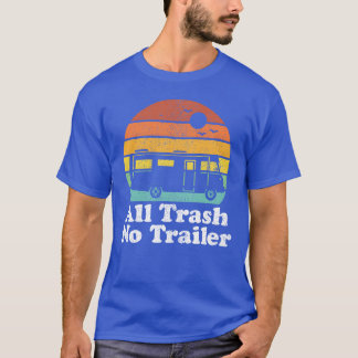 Camiseta Todo destartalado Norailer Camping en RV familiar