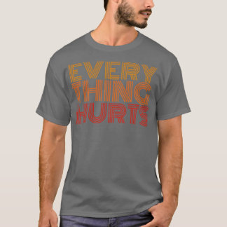 Camiseta todo duele