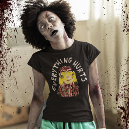 Camiseta Todo duele Dolor crónico