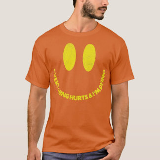 Camiseta Todo Duele El Diseño De La Cita Moribunda