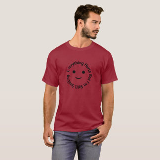 Camiseta Todo duele, pero sigo sonriendo