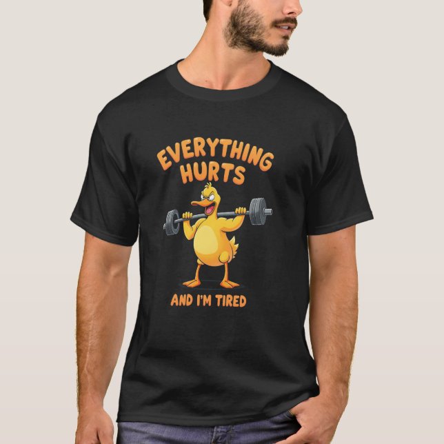 Camiseta Todo duele y estoy cansada (Anverso)