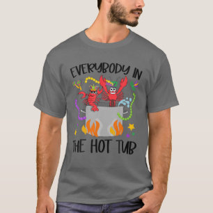 Camiseta Todo El Mundo En El Cajún De Baño Caliente Mardi G