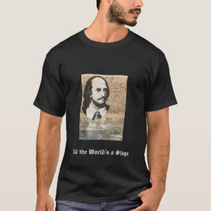Camiseta Todo el mundo es una etapa Shakespeare y el globo