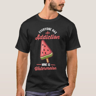 Camiseta Todo El Mundo Tiene Una Mina De Adicción Es La san