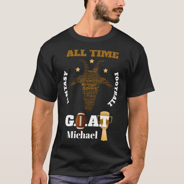 Camiseta Todo el tiempo Fantasía Futbol GOAT Tee (Personali (Anverso)