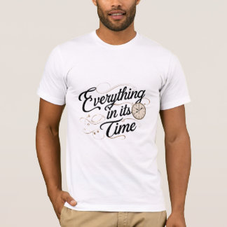 Camiseta Todo en su tiempo