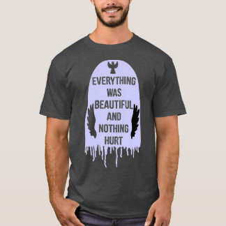 Camiseta Todo Era Hermoso Y Nada Daño