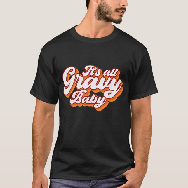 Camiseta Todo es diseño retro de bebe de salsa, Thanksgiv (Anverso)