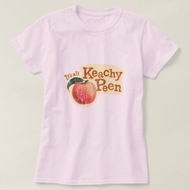 Camiseta Todo es juego de palabras divertido Keachy Peen (Diseño del anverso)