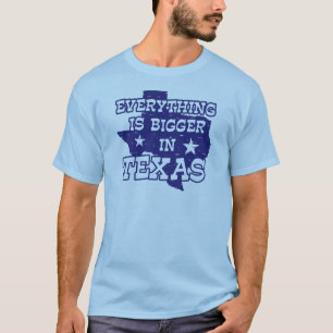 Camiseta Todo es más grande en Texas