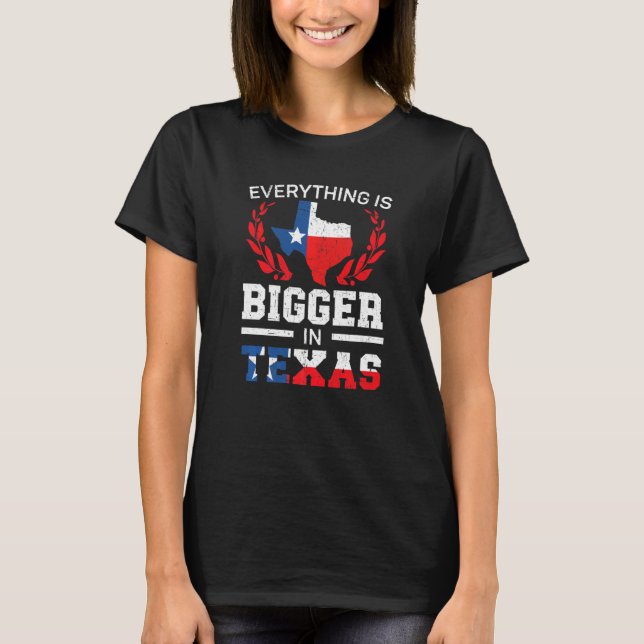 Camiseta Todo Es Más Grande En Texas Texans Unidos Unite (Anverso)