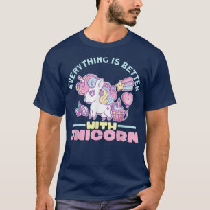 Camiseta Todo es mejor con unicornio lindo