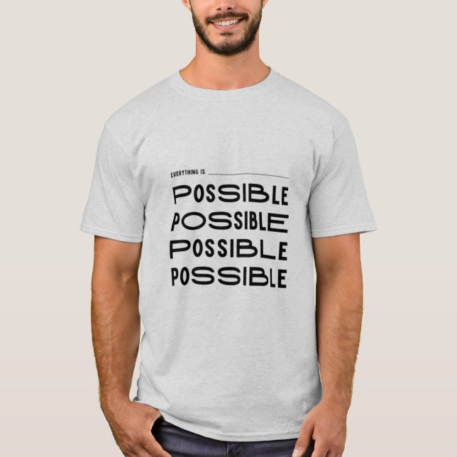 Camiseta "Todo es posible - Diseño motivacional" (Anverso)