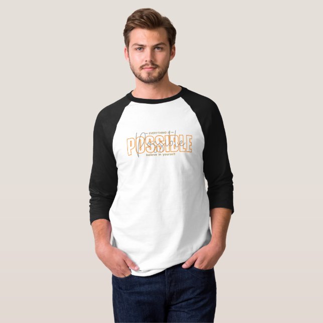 Camiseta Todo es posible | Sleeve Raglan de 3/4 hombres (Anverso completo)