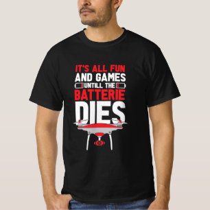 Camiseta Todo Es Un Dron Divertido