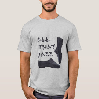 Camiseta Todo ese jazz