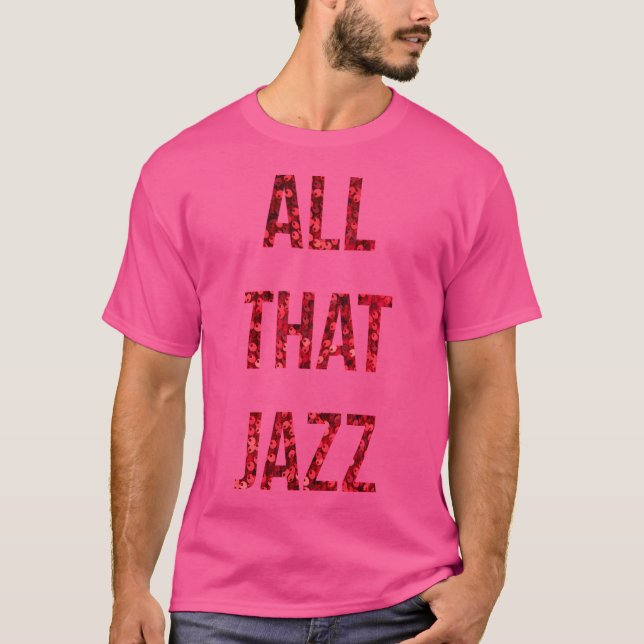 Camiseta Todo Ese Jazz (Anverso)