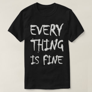 Camiseta Todo Está Bien