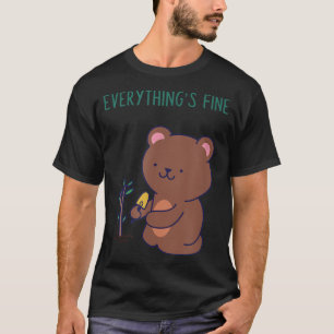 Camiseta Todo está bien el oso Tee Graciosa Frase estoy bie