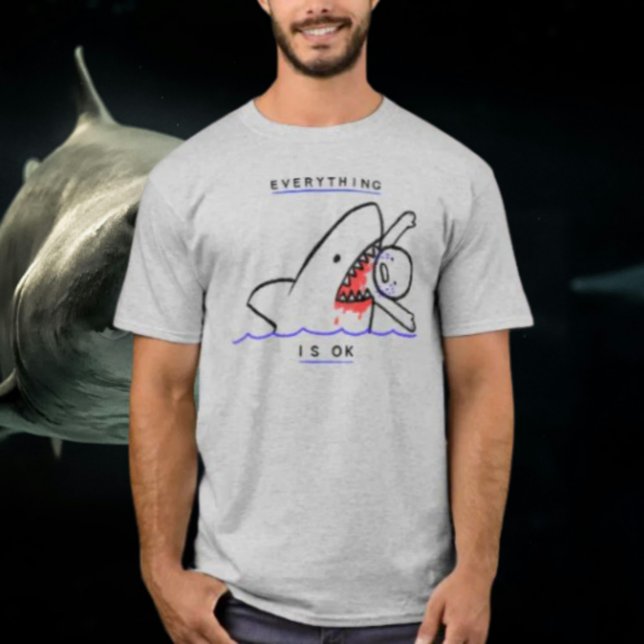 Camiseta Todo está bien: Enfrentar los desafíos de la vida  (Subido por el creador)