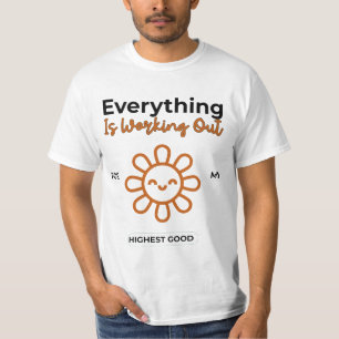 Camiseta Todo Está Funcionando Para Mi Mayor Bien