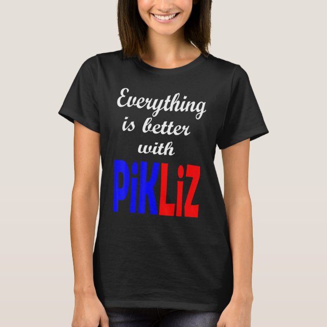 Camiseta Todo Está Mejor Con Pikliz (Anverso)