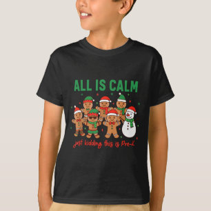 Camiseta Todo está tranquilo, solo bromeo, esto es pre-k pr