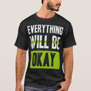 Camiseta Todo estará bien