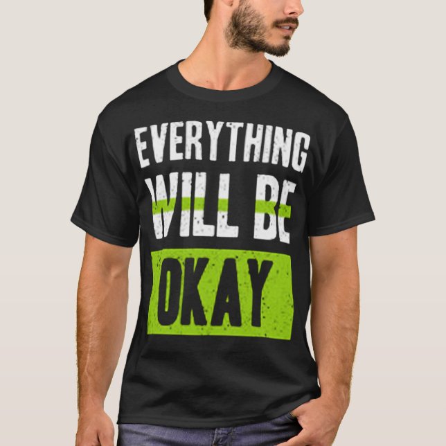 Camiseta Todo estará bien (Anverso)
