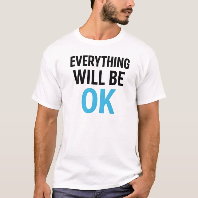Camiseta Todo estará bien (Anverso)