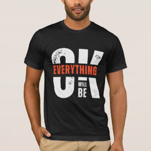 Camiseta Todo Estará Bien Cita Minimal Streetwear