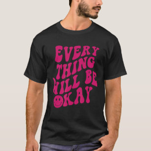 Camiseta Todo Estético De Mensajes Positivos