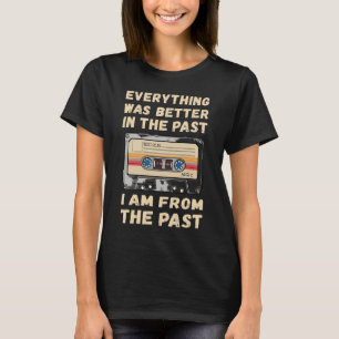 Camiseta Todo Fue Mejor En Cassette Pasado