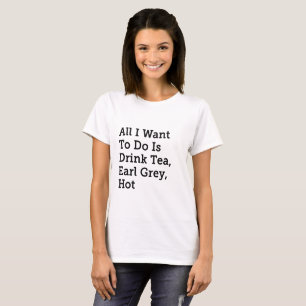 Camiseta Todo I Want es té, gris del conde, caliente - Sta