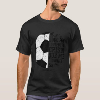 Camiseta Todo lo puedo en Cristo que me fortalece el fútbol