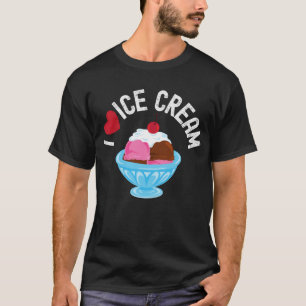 Camiseta Todo Lo Que Amo Es Helado.