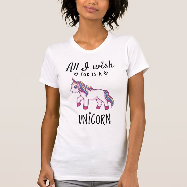 Camiseta Todo lo que deseo es un Unicornio (Anverso)