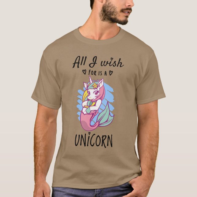 Camiseta Todo lo que deseo es una Unicornio (Anverso)
