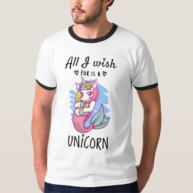 Camiseta Todo lo que deseo es una Unicornio (Anverso)