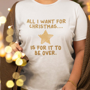 Camiseta Todo Lo Que Era Para Navidades