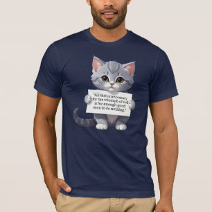 Camiseta "Todo lo que es necesario para el triunfo del mal
