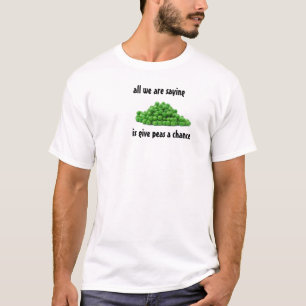 Camiseta todo lo que estamos diciendo es darle a los guisan